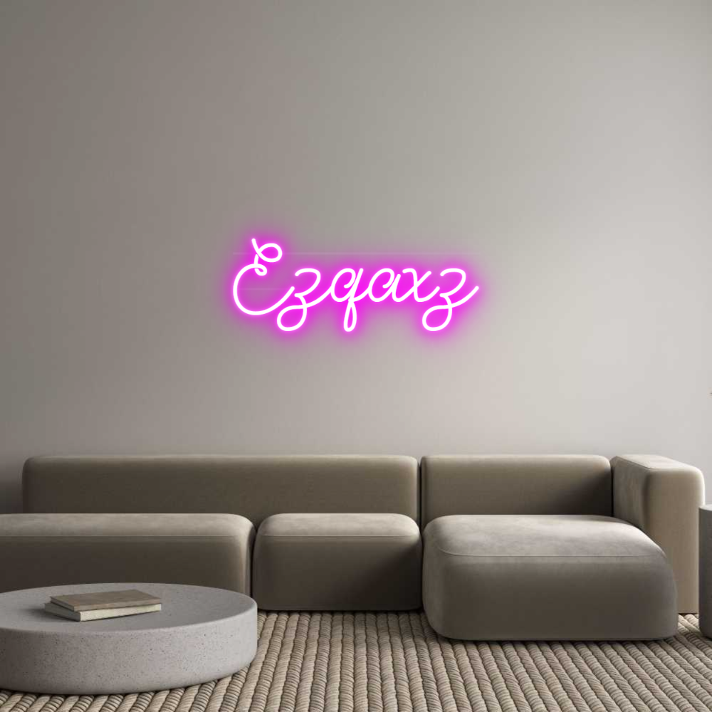 Custom Neon: Ezqaxz