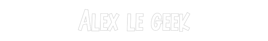 Custom Neon: Alex le geek