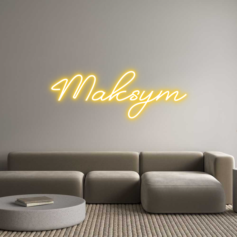 Custom Neon: Maksym