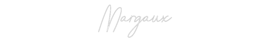 Custom Neon: Margaux