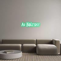 Custom Neon: Au Bibiztrot