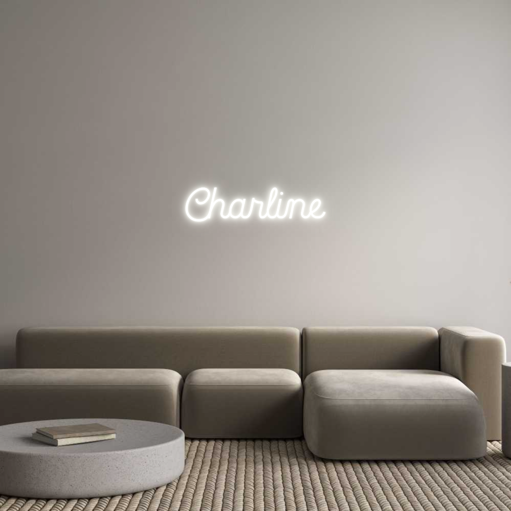 Custom Neon: Charline