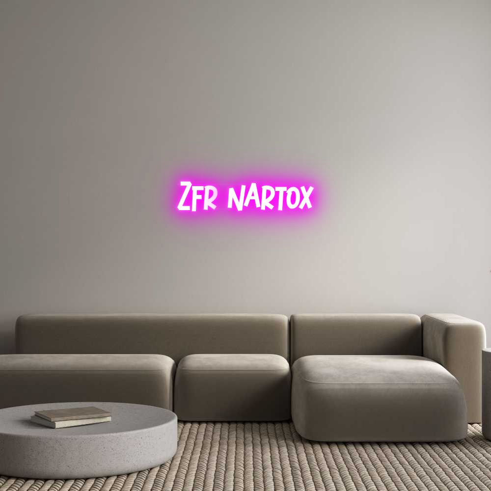 Custom Neon: Zfr nartox