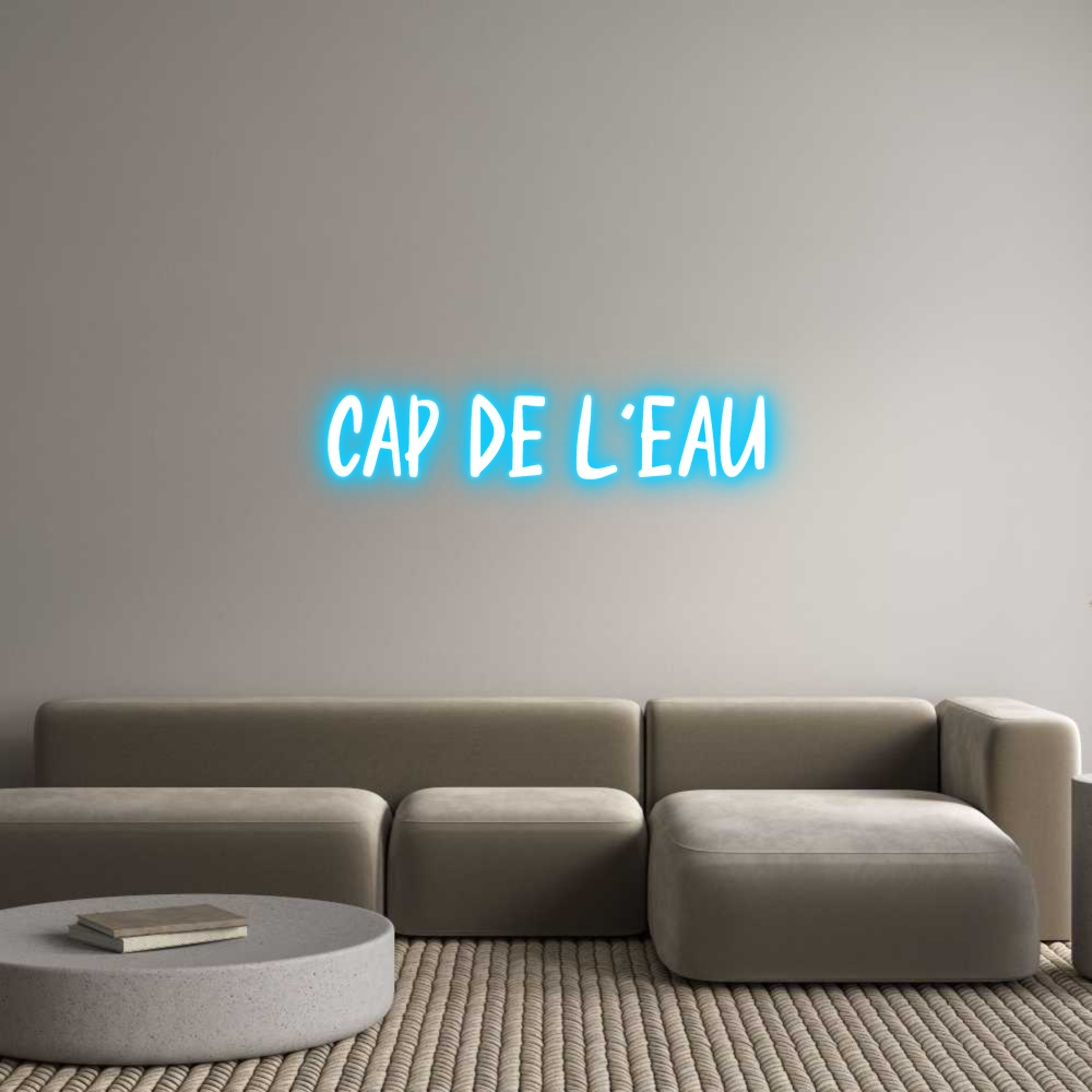 Custom Neon: CAP DE L'EAU