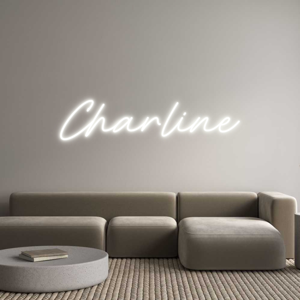 Custom Neon: Charline