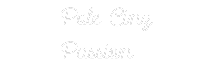 Custom Neon: Pole Cinz
Pa...