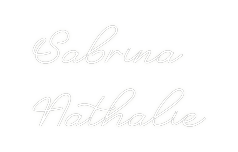 Custom Neon: Sabrina
Natha...