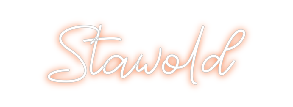 Custom Neon: Stawold