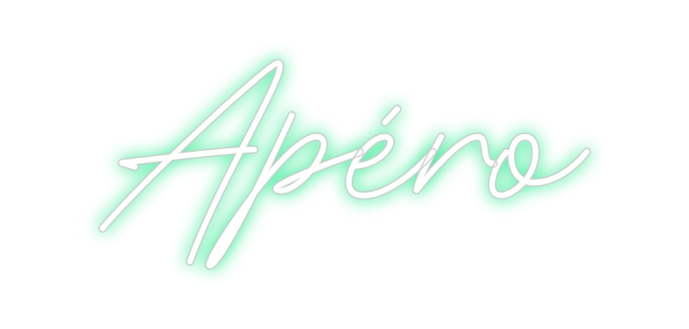 Custom Neon: Apéro