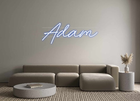 Custom Neon: Adam