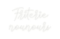 Custom Neon:  Friterie
no...