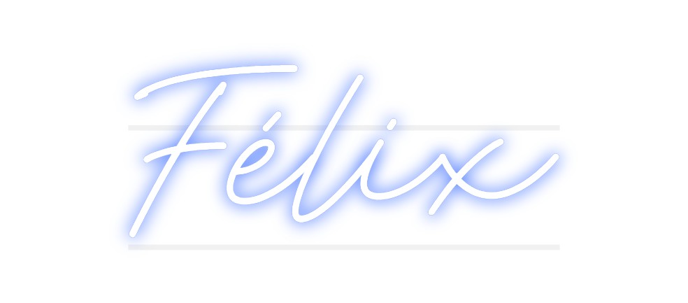 Custom Neon: Félix