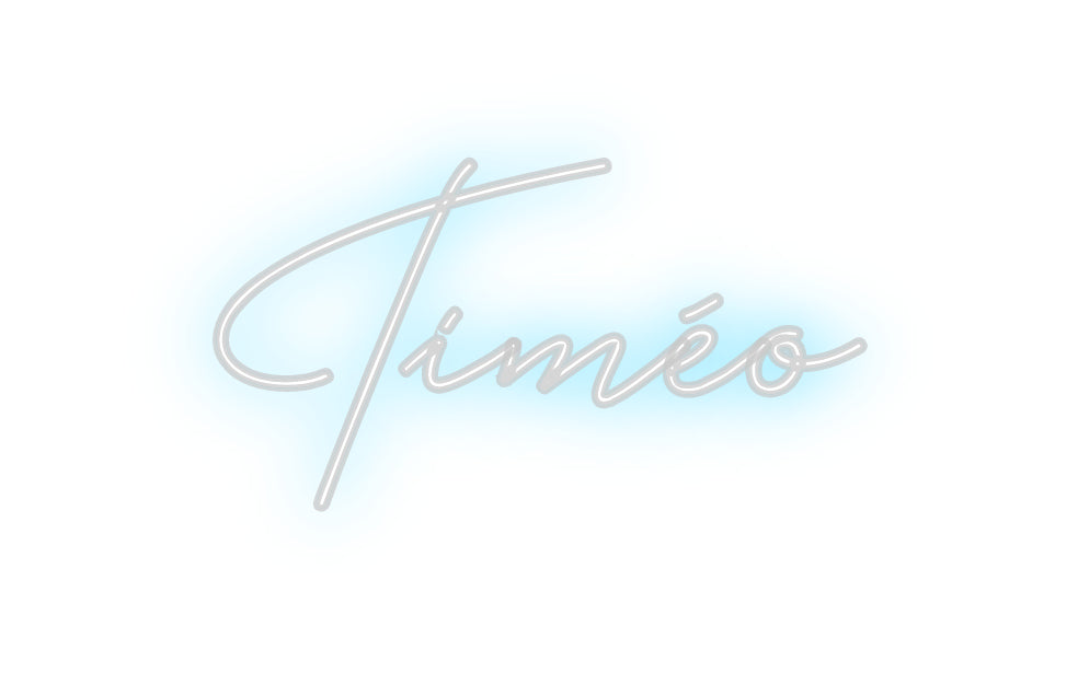 Custom Neon: Timéo