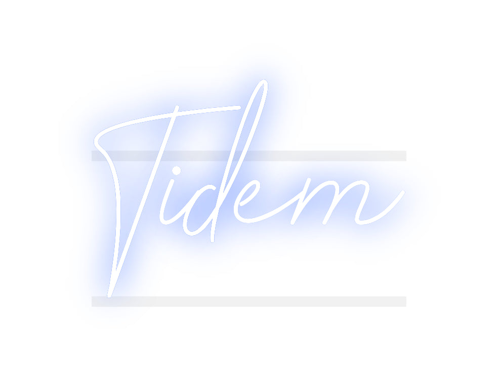 Custom Neon: Tidem