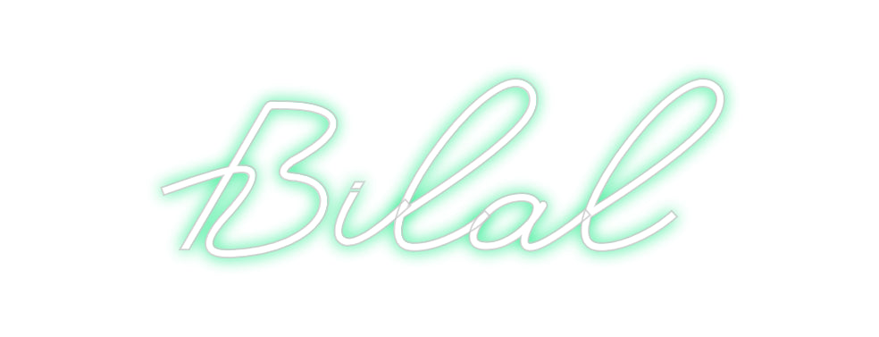 Custom Neon: Bilal