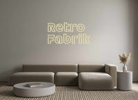 Custom Neon: Retro
Fabrik