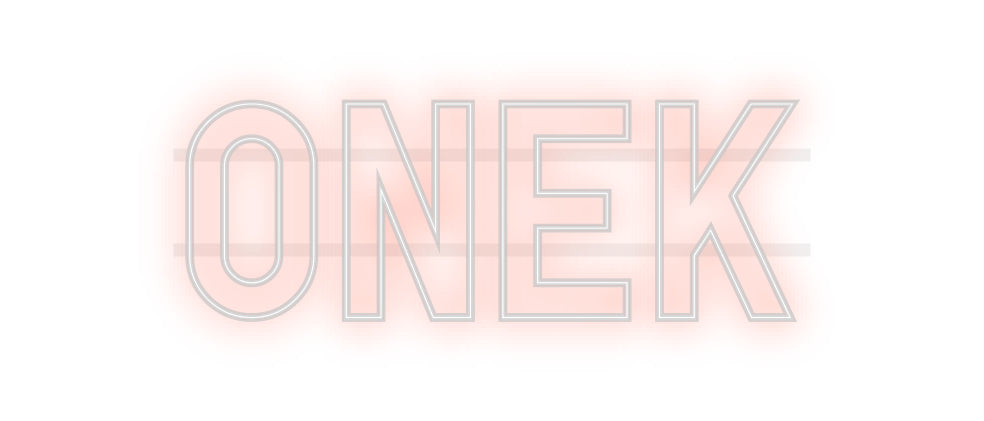 Custom Neon: Onek