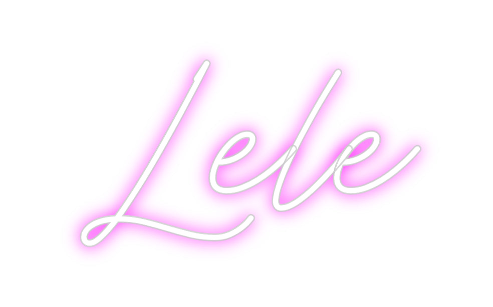 Custom Neon: Lele