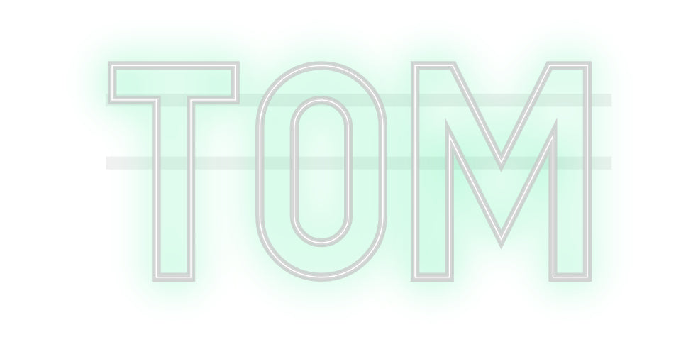 Custom Neon: tom