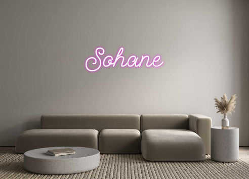 Custom Neon: Sohane