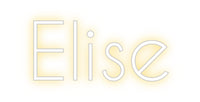 Custom Neon: Elise