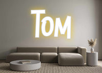 Custom Neon: Tom