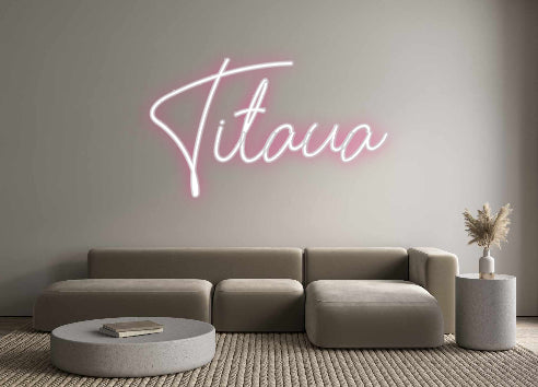 Custom Neon: Titaua