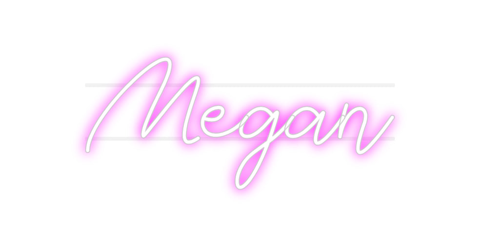 Custom Neon: Megan