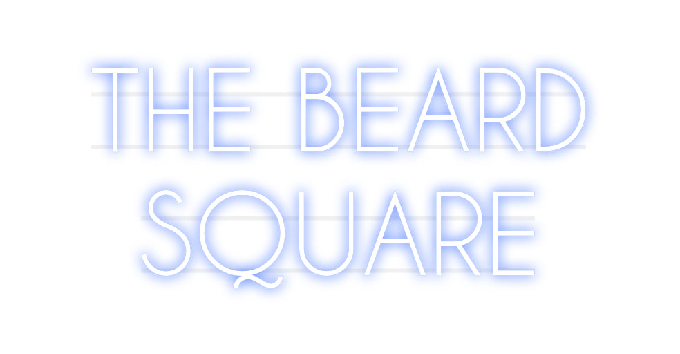 Custom Neon: THE BEARD
SQ...