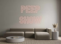 Custom Neon: PEEP 
SHOW