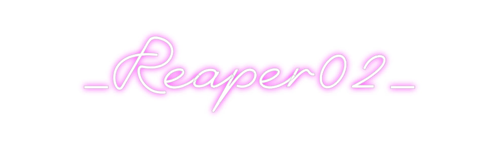 Custom Neon: _Reaper02_