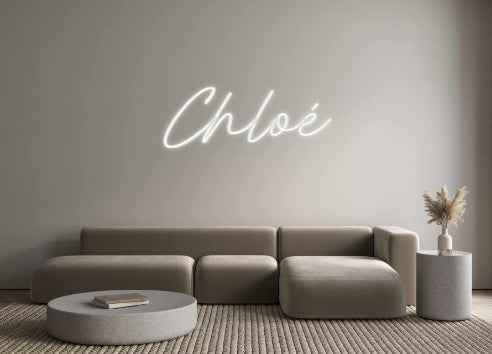 Custom Neon: Chloé