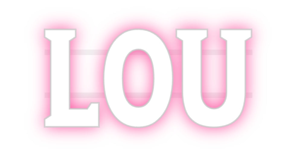 Custom Neon: Lou