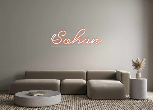 Custom Neon: Sohan