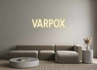 Custom Neon: VARPOX