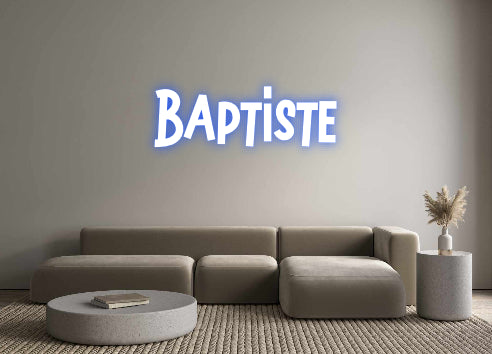 Custom Neon: Baptiste