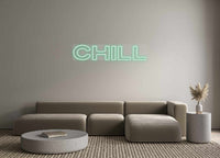 Custom Neon:  Chill
