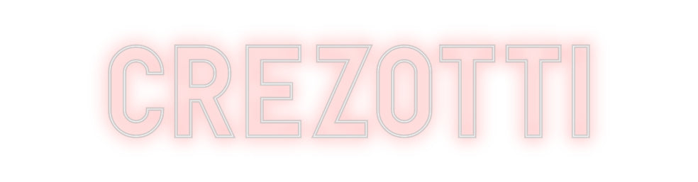 Custom Neon: Crezotti