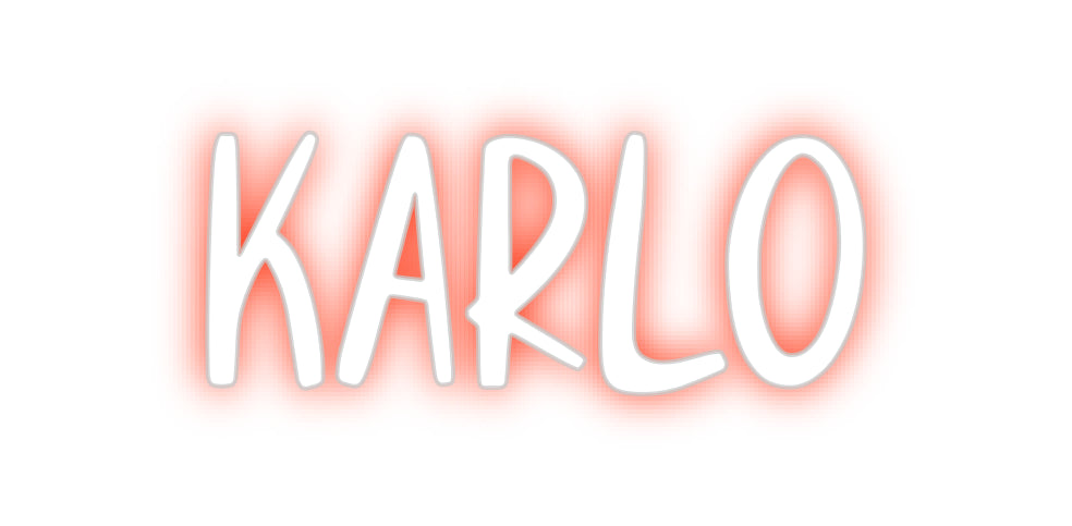 Custom Neon: KARLO