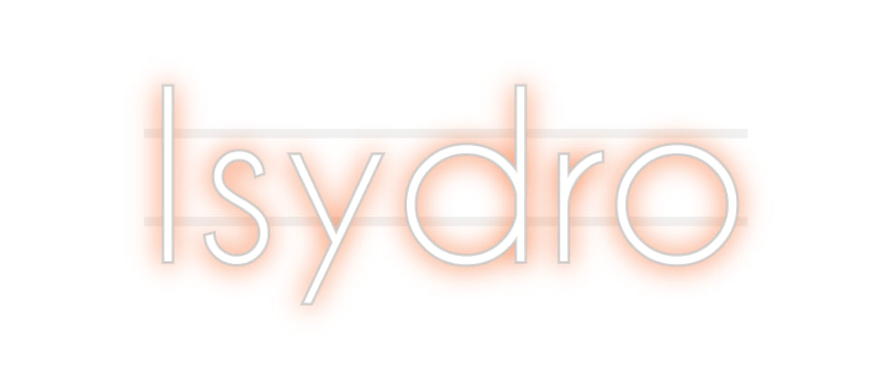 Custom Neon: Isydro