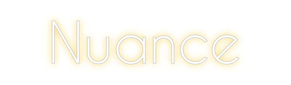 Custom Neon: Nuance