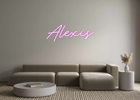 Custom Neon: Alexis
