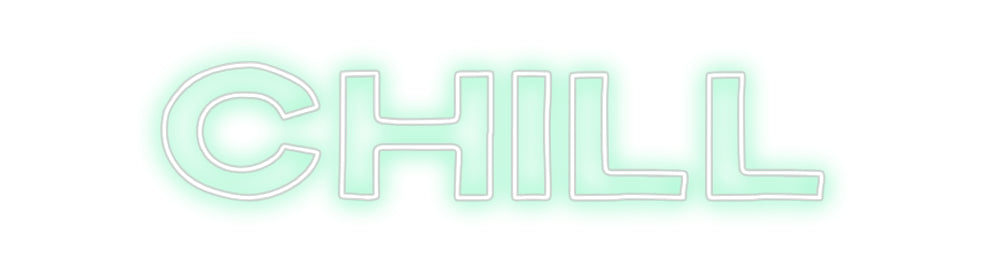 Custom Neon: chill