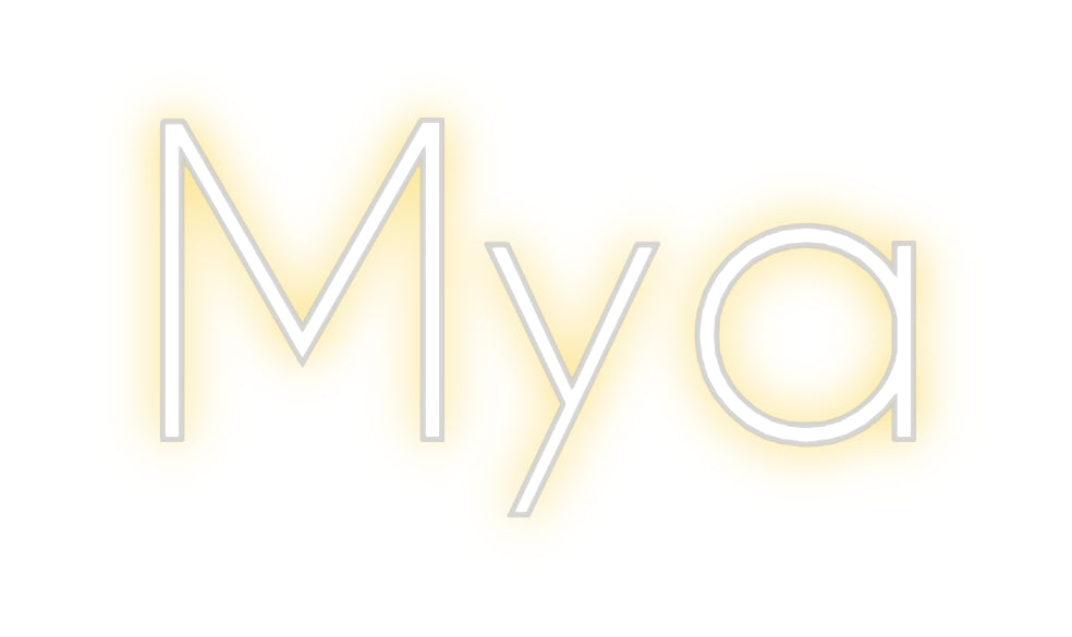 Custom Neon: Mya