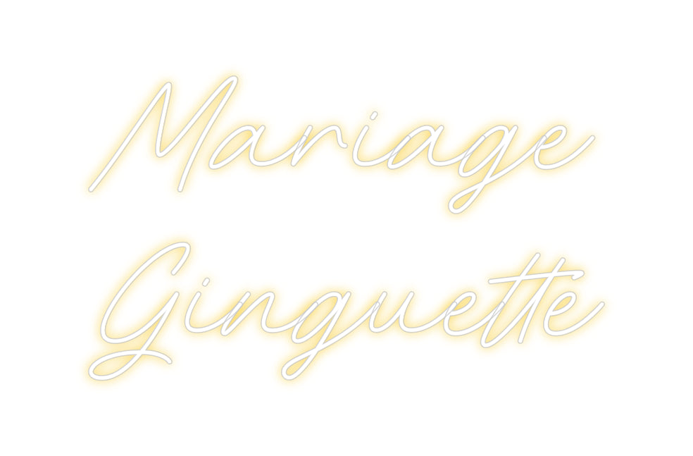 Custom Neon: Mariage 
Gin...