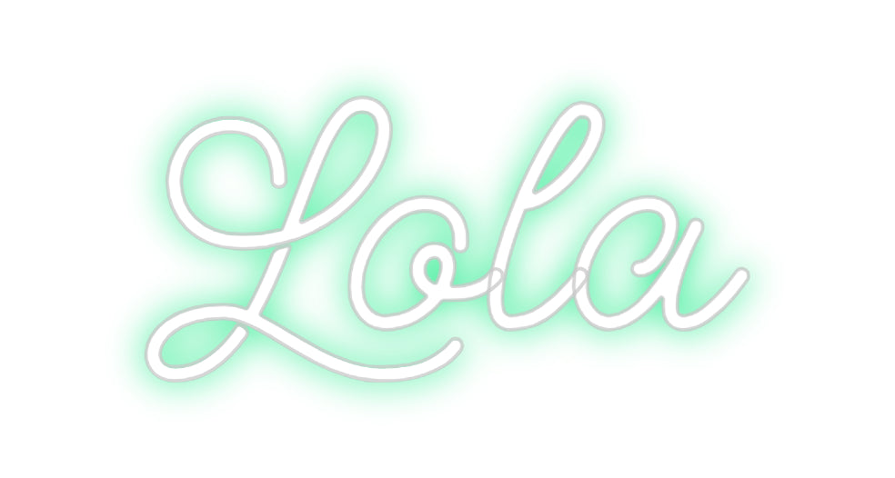 Custom Neon: Lola