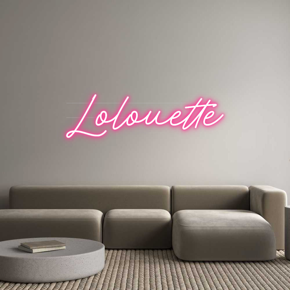 Custom Neon: Lolouette