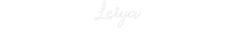 Custom Neon: Leiya