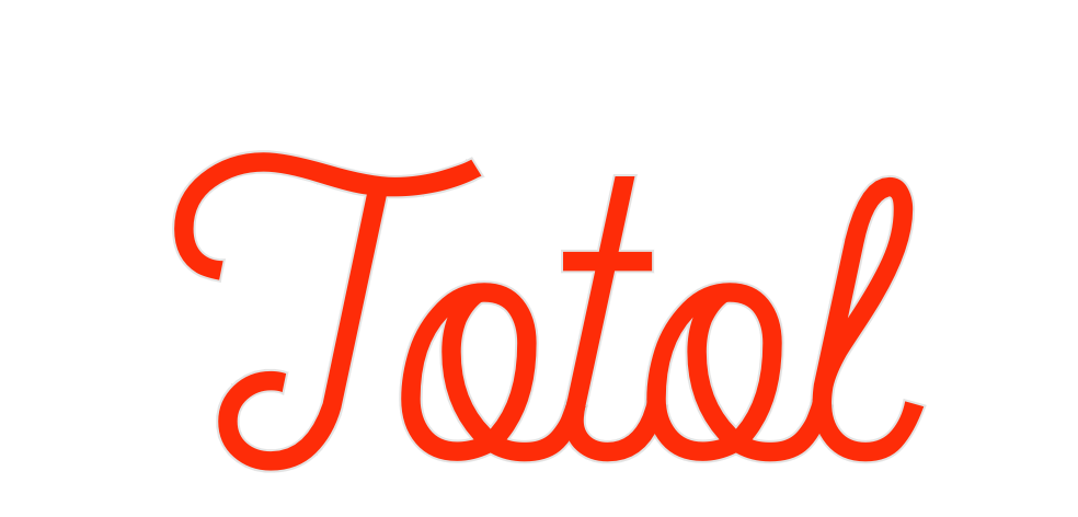 Custom Neon: Totol