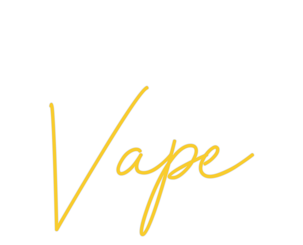 Custom Neon: Vape